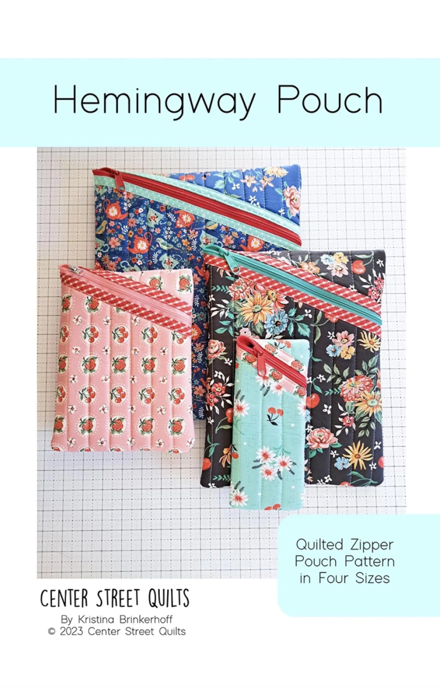 Hemingway Pouch Paper Pattern - by Kristina of Center Street Quilts